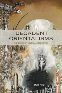 Decadent Orientalisms_cover