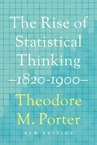 The Rise of Statistical Thinking, 1820–1900_cover