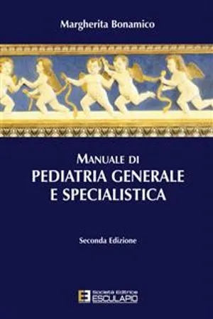 Manuale di Pediatria Generale e Specialistica