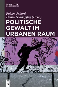 Politische Gewalt im urbanen Raum_cover