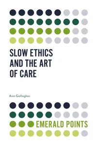 Slow Ethics and the Art of Care_cover