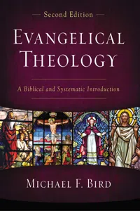Evangelical Theology, Second Edition_cover