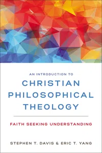 An Introduction to Christian Philosophical Theology_cover