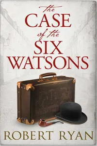 The Case of the Six Watsons_cover