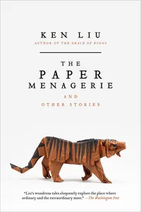 The Paper Menagerie and Other Stories_cover