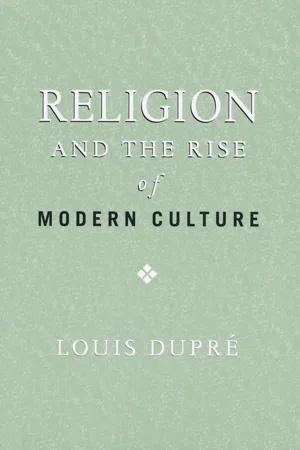 Religion and the Rise of Modern Culture