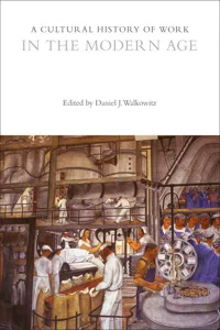 A Cultural History of Work in the Modern Age_cover