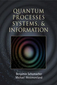 Quantum Processes Systems, and Information_cover