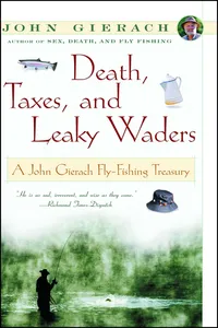 Death, Taxes, and Leaky Waders_cover