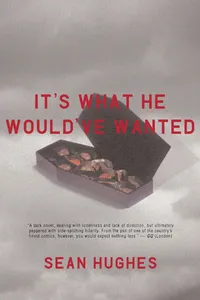 It's What He Would've Wanted_cover