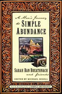 A Man's Journey to Simple Abundance_cover