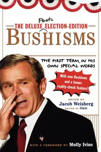 The Deluxe Election Edition Bushisms_cover