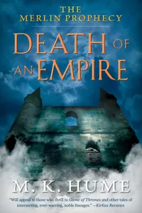 The Merlin Prophecy Book Two: Death of an Empire_cover