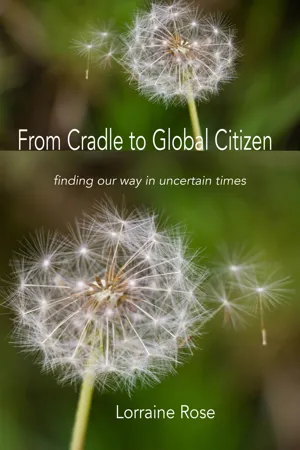 From Cradle to Global Citizen