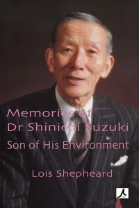 Memories of Shinichi Suzuki: Son of his Environment_cover
