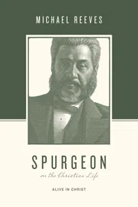 Spurgeon on the Christian Life_cover