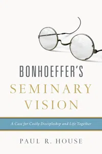 Bonhoeffer's Seminary Vision_cover