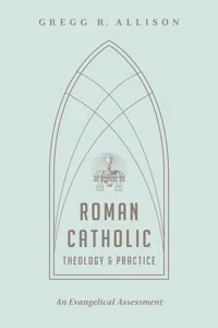 Roman Catholic Theology and Practice_cover