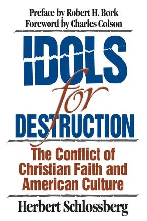 Idols for Destruction