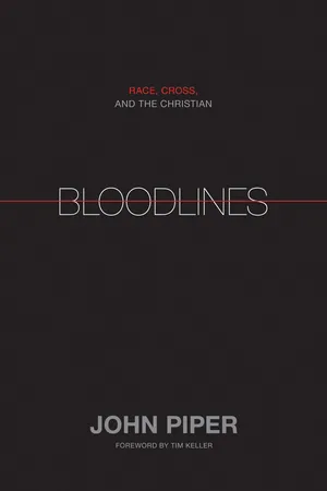 Bloodlines (Foreword by Tim Keller)