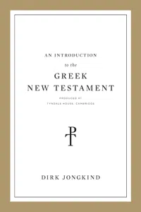 An Introduction to the Greek New Testament, Produced at Tyndale House, Cambridge_cover