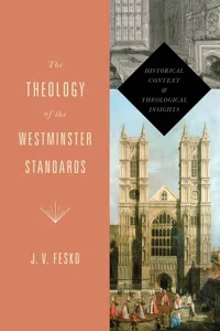 The Theology of the Westminster Standards_cover