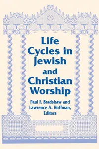 Life Cycles in Jewish and Christian Worship_cover