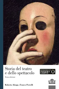 Storia del teatro e dello spettacolo. Terza edizione_cover