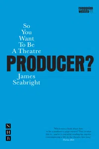 So You Want to be a Theatre Producer?_cover