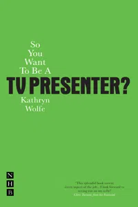 So You Want To Be A TV Presenter?_cover