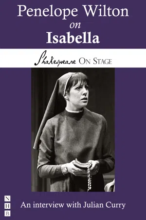 Penelope Wilton on Isabella (Shakespeare on Stage)