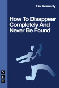 How To Disappear Completely and Never Be Found_cover
