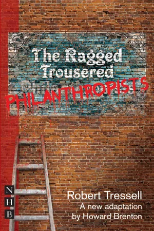 The Ragged Trousered Philanthropists (NHB Modern Plays)