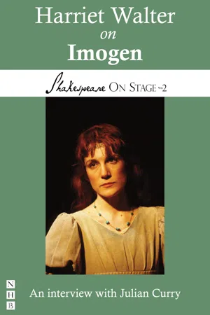 Harriet Walter on Imogen (Shakespeare On Stage)