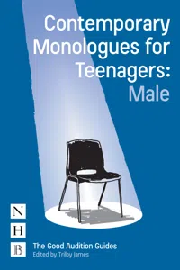 Contemporary Monologues for Teenagers: Male_cover
