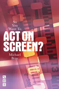 So You Want To Act On Screen?_cover