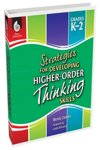 Strategies for Developing Higher-Order Thinking Skills Levels K-2_cover