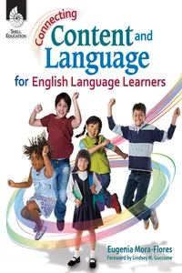 Connecting Content and Language for English Language Learners_cover