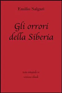 Gli orrori della Siberia di Emilio Salgari in ebook_cover