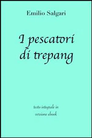 I pescatori di trepang di Emilio Salgari in ebook