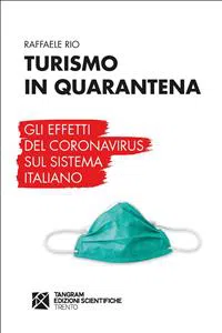 Turismo in quarantena. Gli effetti del Coronavirus sul sistema italiano_cover