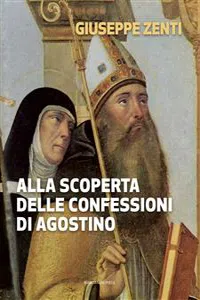 Alla scoperta delle confessioni di Agostino_cover