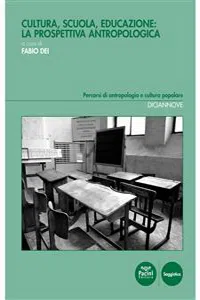 Cultura, scuola, educazione: la prospettiva antropologica_cover