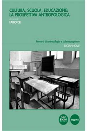 Cultura, scuola, educazione: la prospettiva antropologica