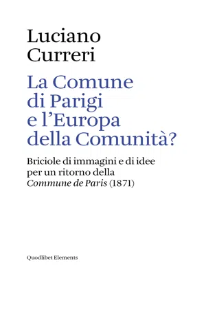 La Comune di Parigi e l'Europa della Comunità?