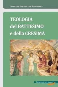 Teologia del Battesimo e della Cresima_cover