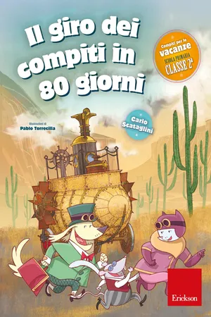 Il giro dei compiti in 80 giorni - Classe seconda