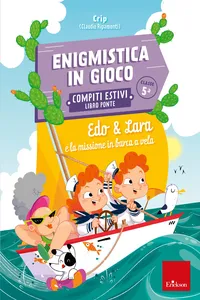 Enigmistica in gioco - Compiti estivi - Classe quinta_cover