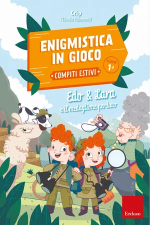Enigmistica in gioco - Compiti estivi - Classe prima