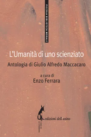 L'Umanità di uno scienziato